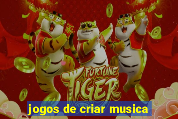 jogos de criar musica